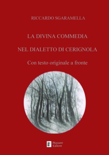 La Divina Commedia nel dialetto di Cerignola - Massaro Editore