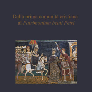 Dalla-prima-comunità-cristiana-al-Patrimonium-beati-Petri