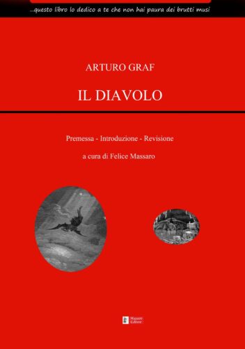 Arturo Graf - Il diavolo - a cura di Felice Massaro