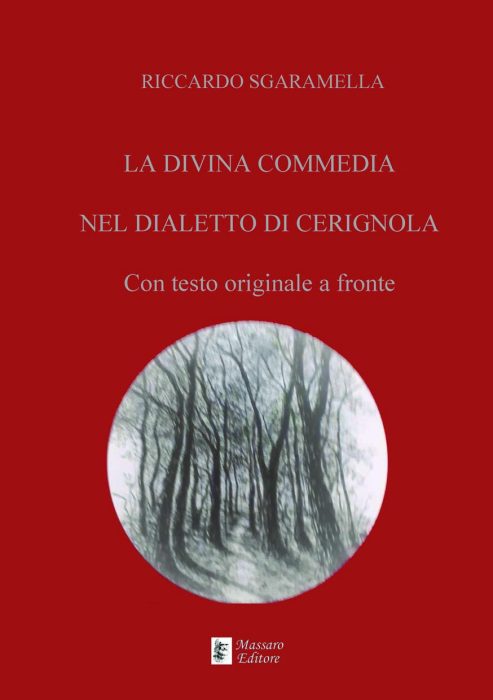 La Divina Commedia nel dialetto di Cerignola - Massaro Editore